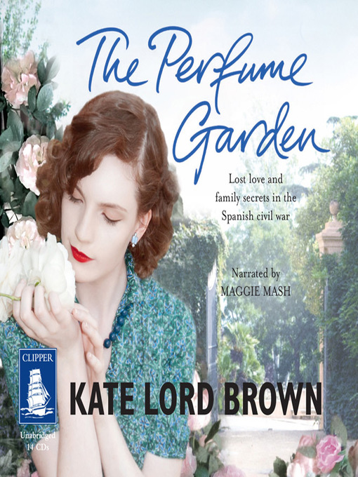 Title details for The Perfume Garden by Kate Lord Brown - Available